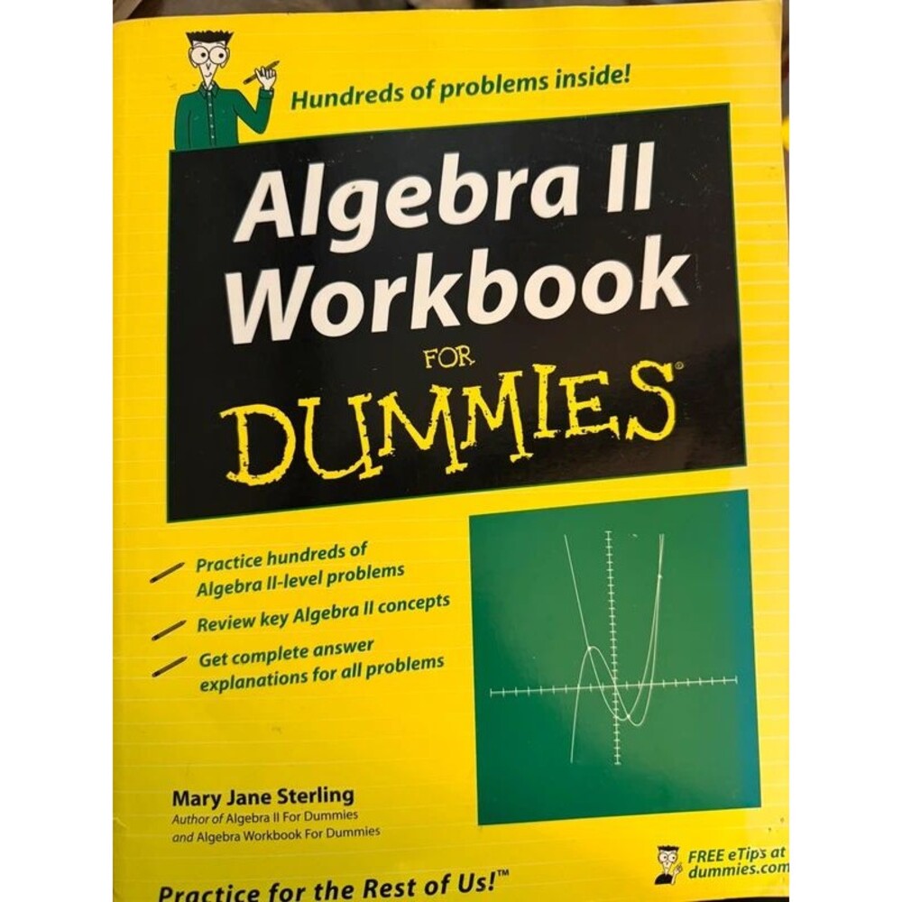 Algebra II Workbook For Dummies Mary Jane Sterling Homeschool Math Practice